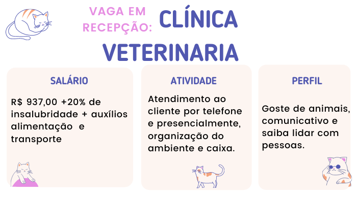 CONTRATA-SE RECEPCIONISTA PARA TRABALHAR EM CLÍNICA VETERINARIA.