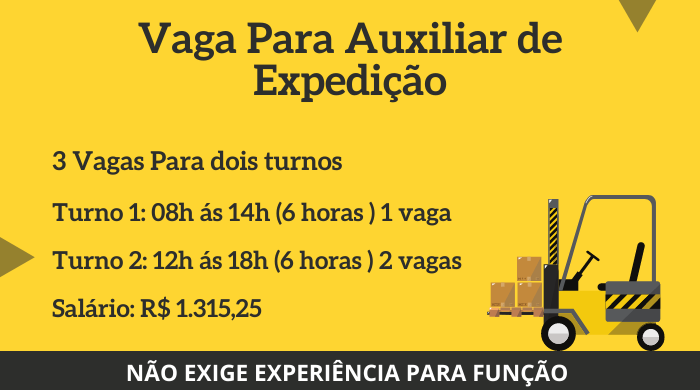 Vagas Para Auxiliar de Expedição.